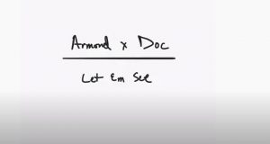 Armond Wakeup And Doc Beats “Let Em See” | @armondwakeup @doc_beats @trackstarz