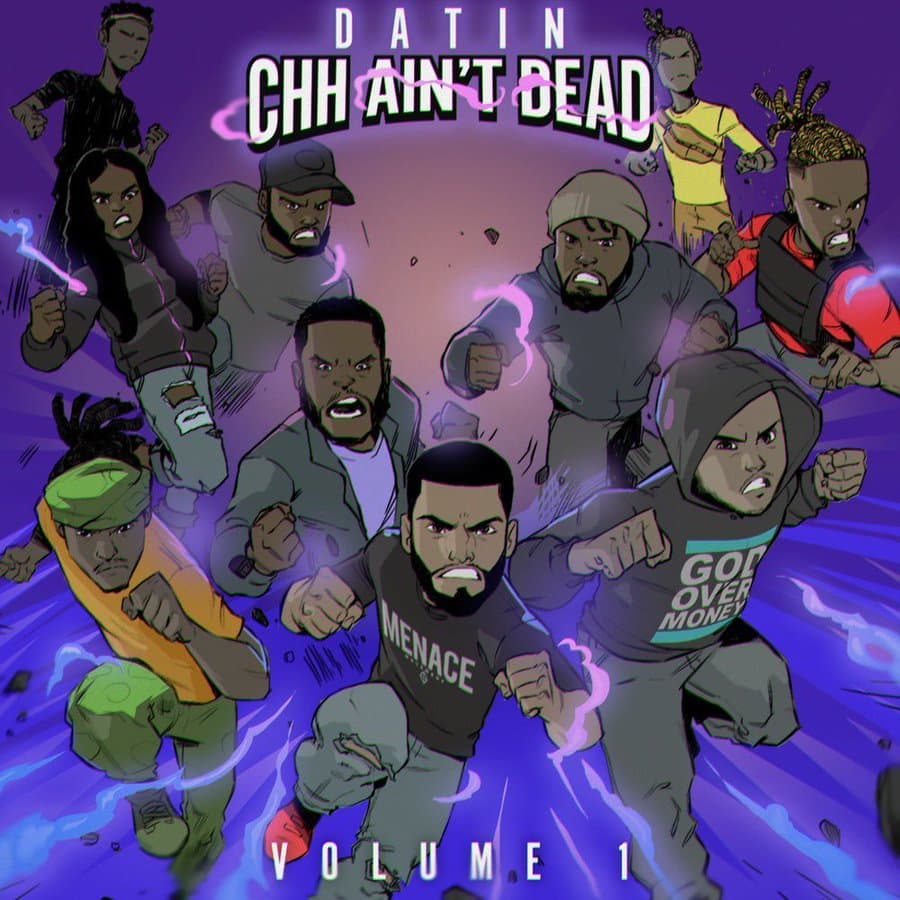 Datin Releases ‘CHH Ain’t Dead Vol. 1’ | @datin_tripled @trackstarz