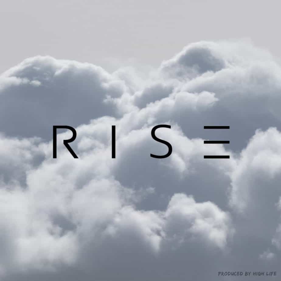 High Life | Rise | @live_sky_high |  Beat