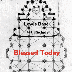 Lewis Base – Atheist Turned Christian Releases His Second Single “Blessed Today” | @lewisbase_music @trackstarz
