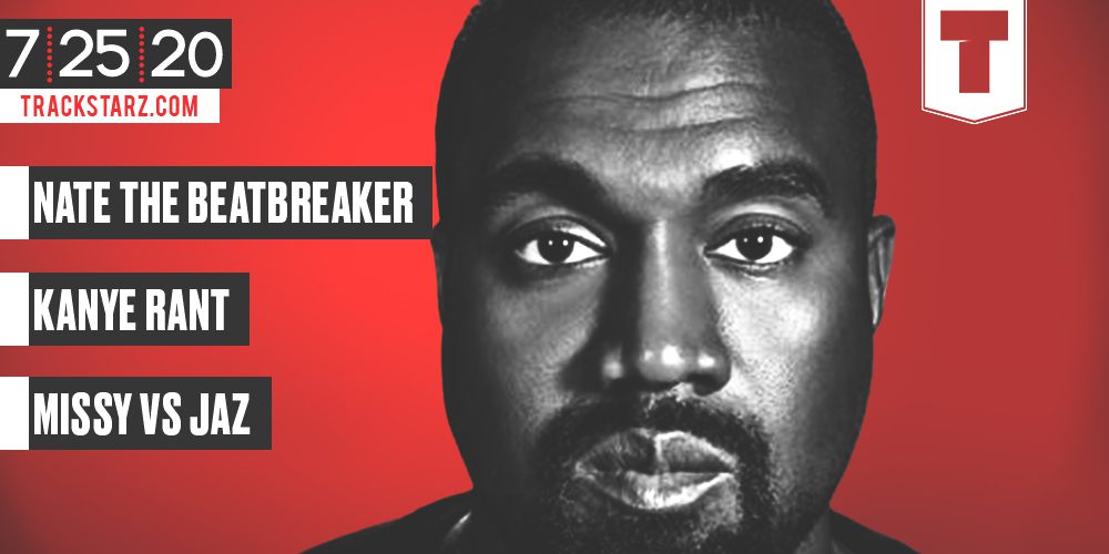 New Podcast:! Nate The BeatBreaker, Kanye Rant, Missy Elliot vs Jaz: 7 ...