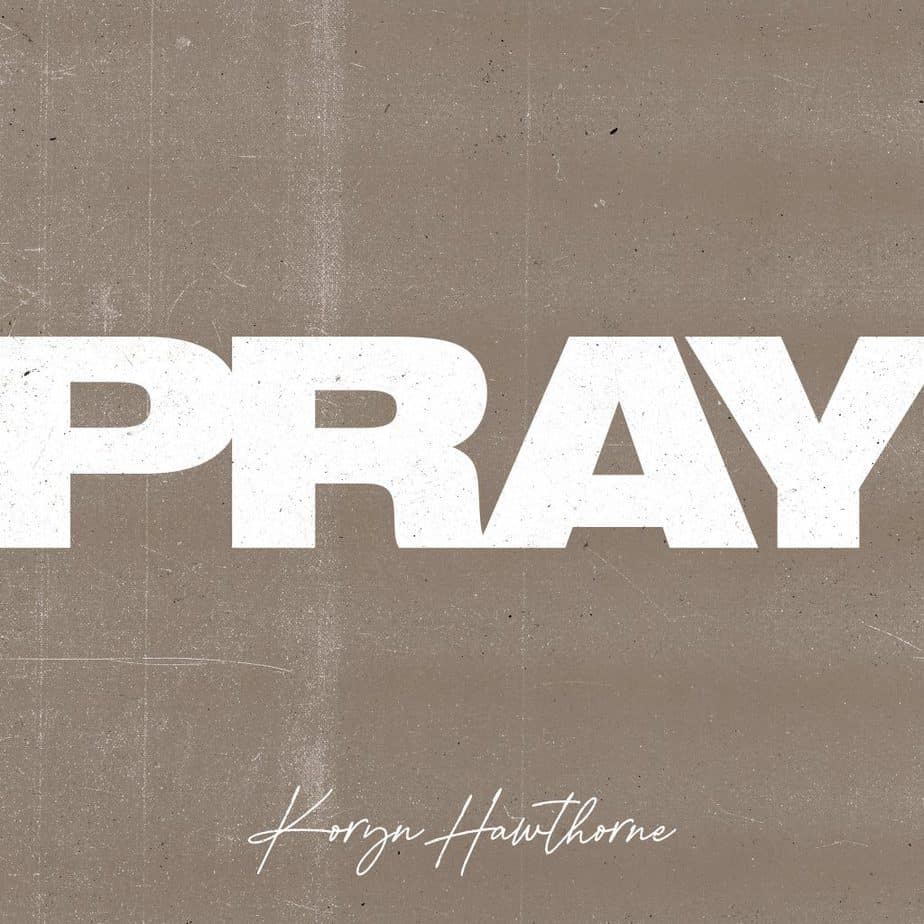 Koryn Hawthorne Encourages People To “Pray” With New Single | @korynhawthorne @trackstarz