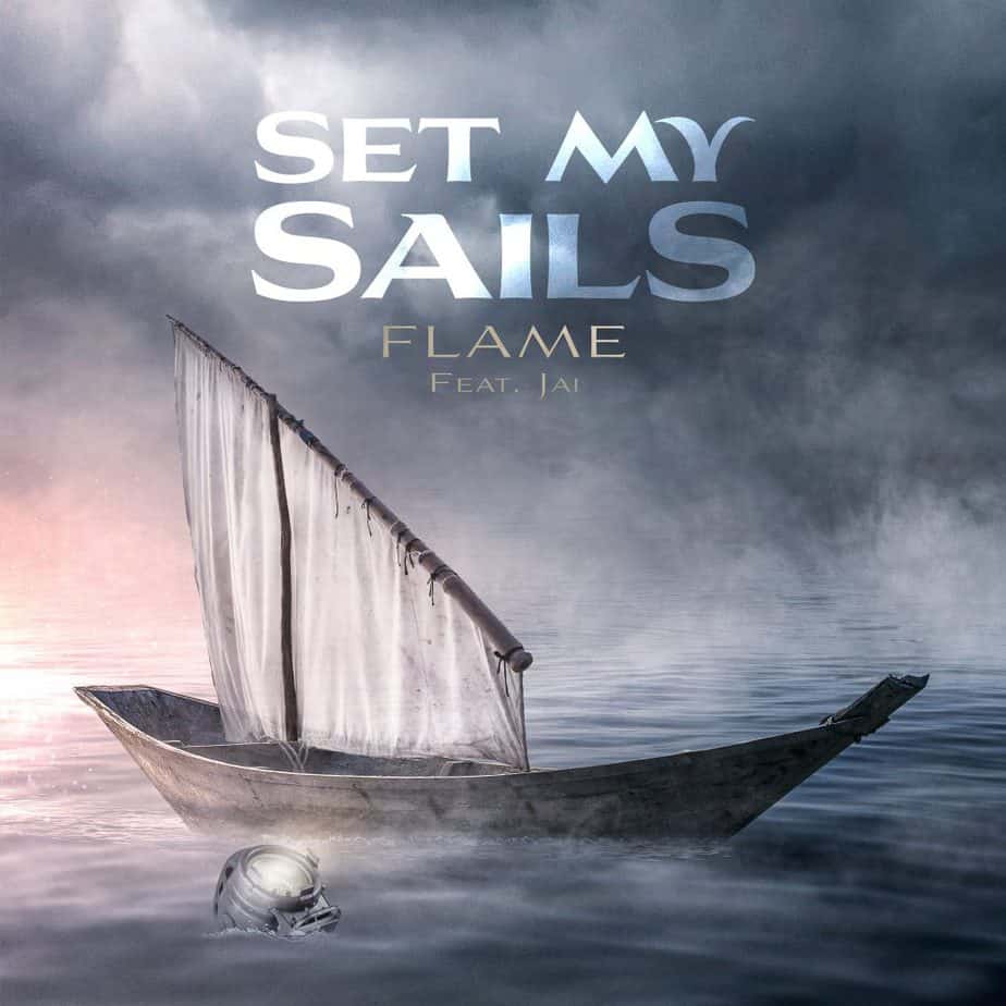 Flame Drops New Single “Set My Sails” Feat. Jai | @flame314 @justjai_ @trackstarz
