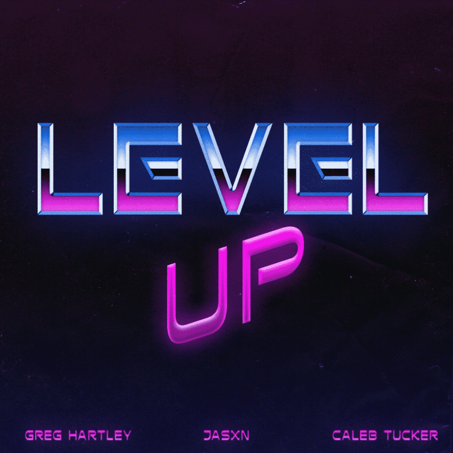 Greg Hartley Releases His 4th Single Of The Year “Level Up” | @greg__hartley @trackstarz