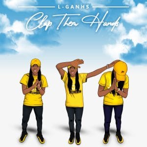 L-Ganhs Is Back With Her New Single “Clap Them Hands” | @lganhs @trackstarz