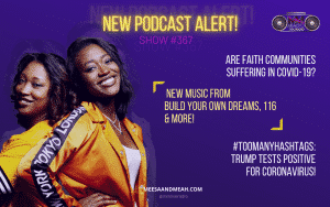 Show #367 – Are Faith Communities Suffering in COVID-19? | M&M Live Radio