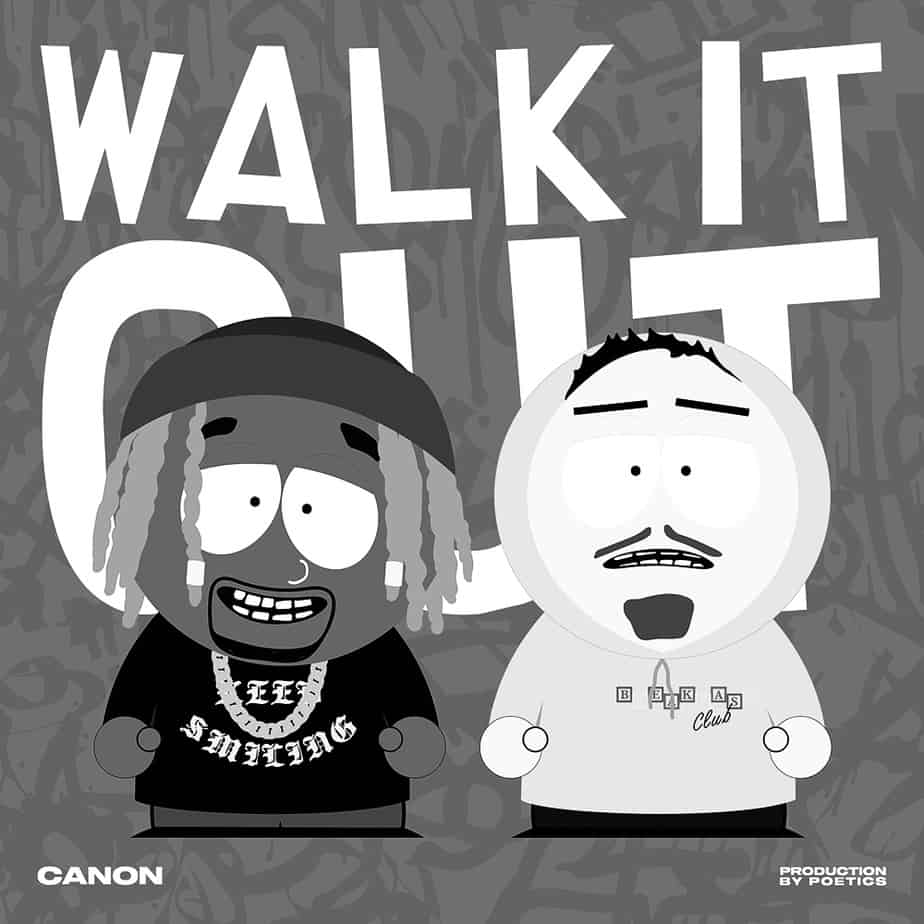 Canon “Walk It Out” Music Video | @getthecanon @prodbypoetics @trackstarz