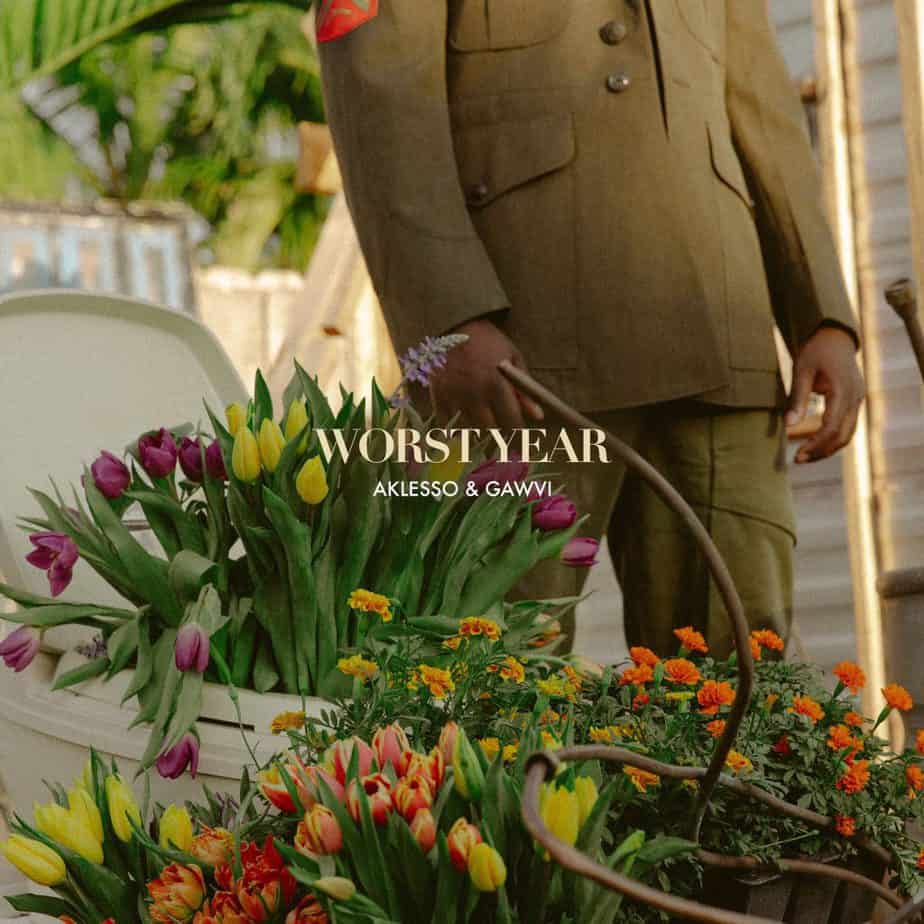 Aklesso “Worst Year” Feat. GAWVI | @aklsso @gawvi @buttap @trackstarz