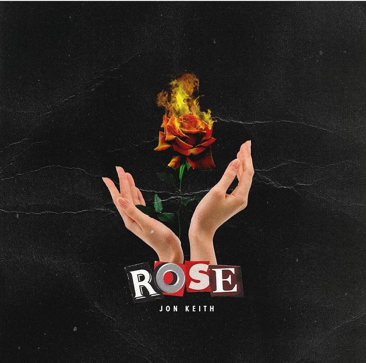 Jon Keith Releases “Rose” Single | @jonkeith @rmgamplify @trackstarz