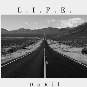 DaRil – L.I.F.E.