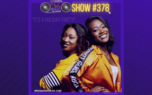 Show #378 – It’s A Holiday Party! | M&M Live Radio