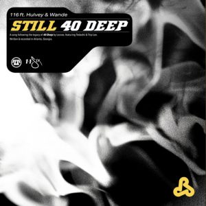 Reach Records Releases New Single “Still 40 Deep” on 1/16 | @reachrecords @lecrae @omgitswande @hulveyofficial @trackstarz