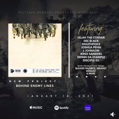 Military Mindset Productions Presents the New Compilation Album “Behind Enemy Lines” OUT NOW ON ALL DIGITAL OUTLETS!!!