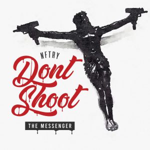 Eshon Burgundy Releases “Don’t Shoot The Messenger” Album | @eshonburgundy @thenftry @trackstarz