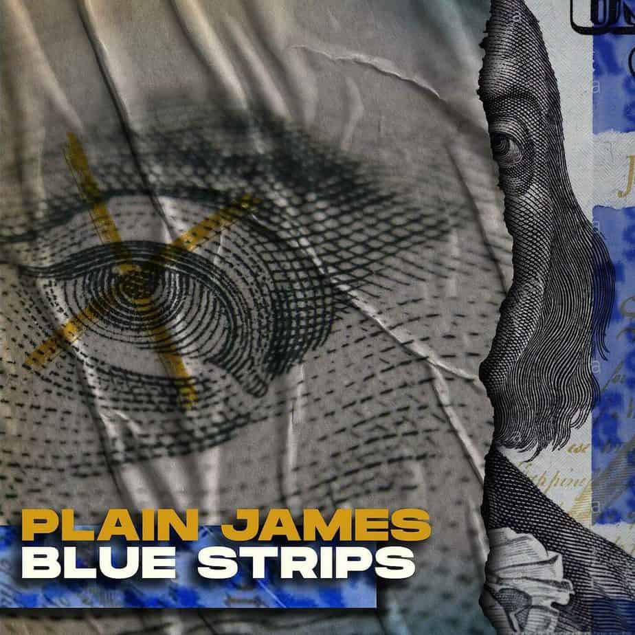 Plain James Drops New Single “Blue Strips” | @plainjamesdw @progressionmusic @trackstarz