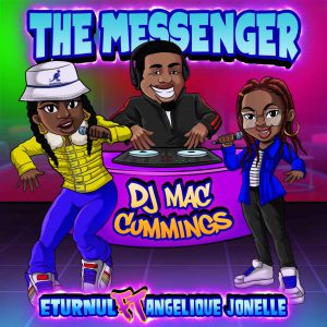 Eturnul Teams Up With Angelque Jonelle With A New Hit “The Messenger” | @imeturnul @trackstarz