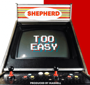 Shepherd “Too Easy” Featuring Parris Chariz And Jon Keith | @shepherd_music @jonkeith @parrischariz @trackstarz