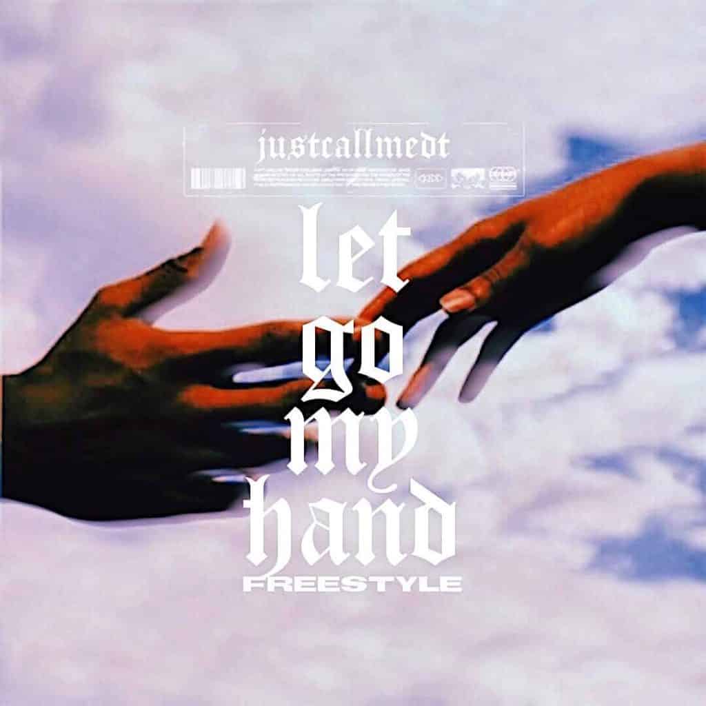 JUSTCALLMEDT Releases “Let Go My Hand Freestyle” | @justcallme_dt @trackstarz