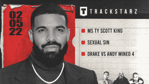 Ms Ty Scott King, Sexual Sin, Drake vs Andy Mineo 4: 2/5/22