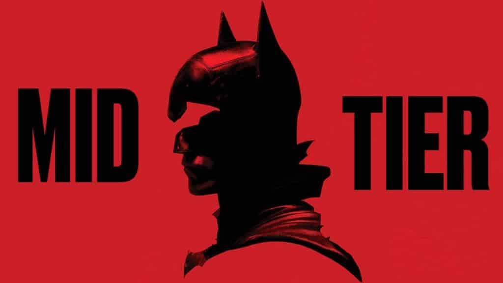 ‘The Batman’ Is A Mid Tier Batman Movie – the Definitive