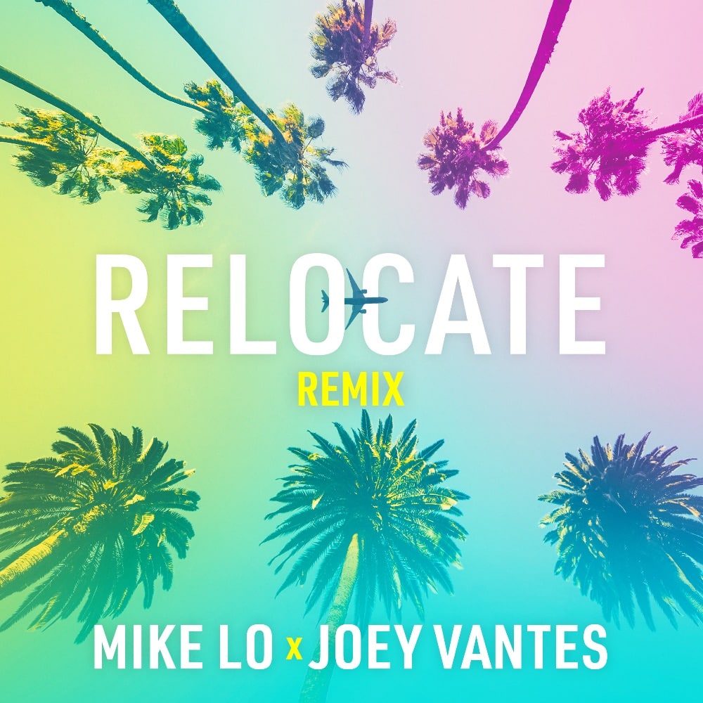 Mike Lo and Joey Vantes Teams Up For New Single “Relocate” | @realmikelo @joeyvantes @trackstarz