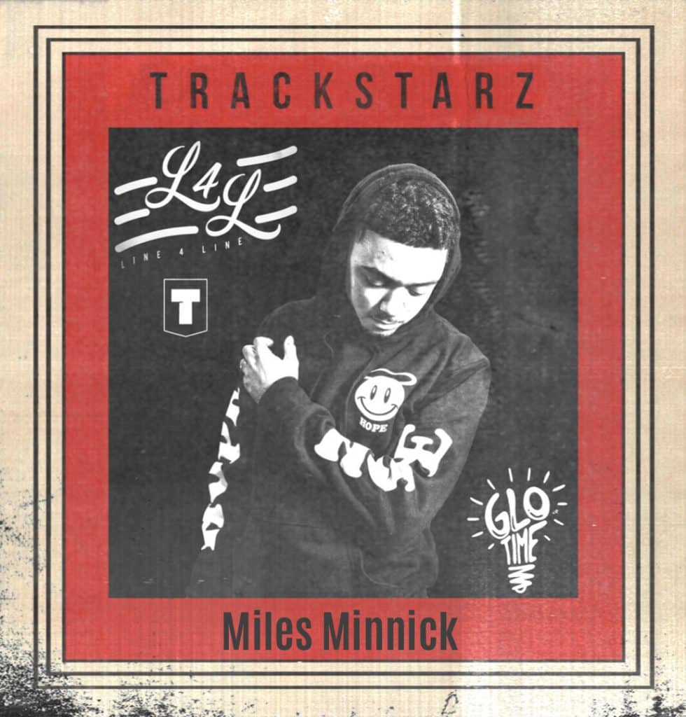 Line 4 Line: Miles Minnick | Playlist | @miles.minnick @trackstarz