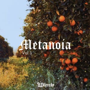Wilfredo ‘Metanoia, Vol.1’ EP Review | @wilfredo.muzik @trackstarz @forthelovehiphop