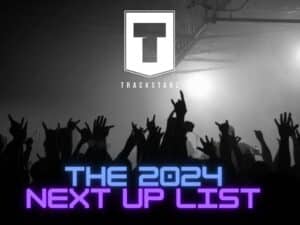 The 2024 Next Up List by DJ Jeremaya | New Music | @iamjeremaya @trackstarz