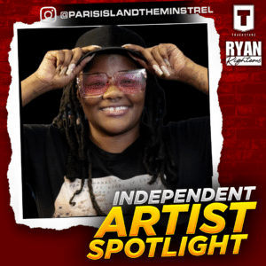 Independent Artist Spotlight | Paris Island the Minstrel