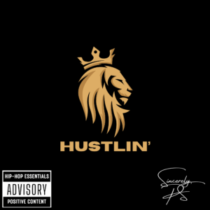 Sincerely, PS | Hustlin’
