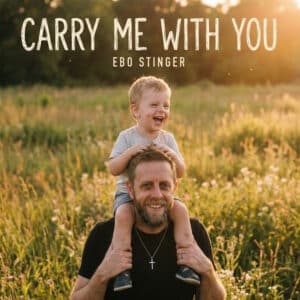 Ebo Stinger | Carry Me With You
