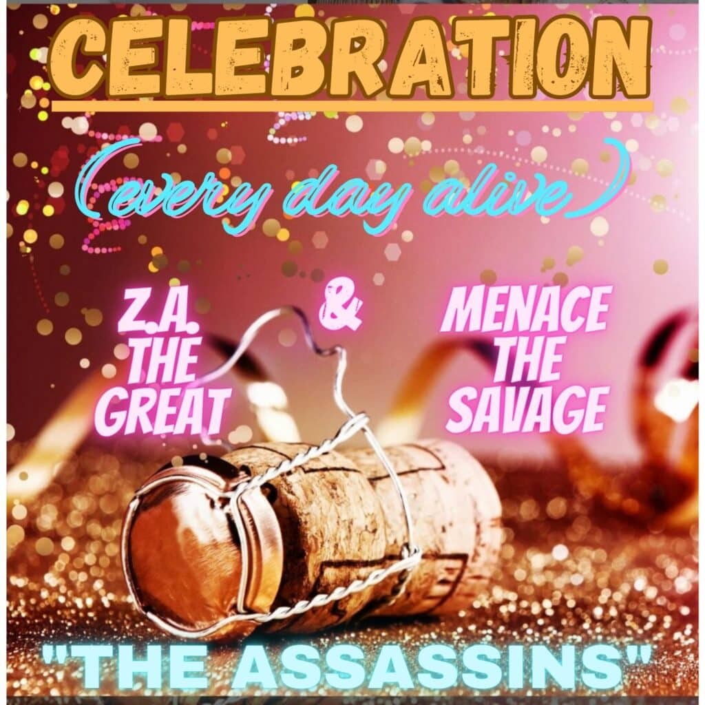 Menace The Messenger ft. Za The Great | Celebration