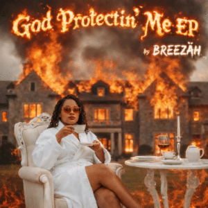 Philly Jawn Breezah | God Protectin’ Me