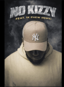 AK The Christian Rapper | No Kizzy (Remix) Feat. 1K Phew