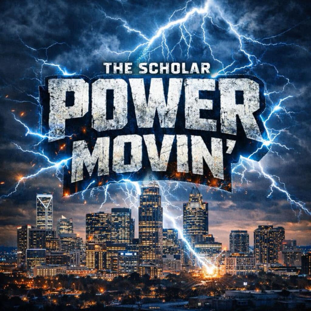 The Scholar | Power Movin