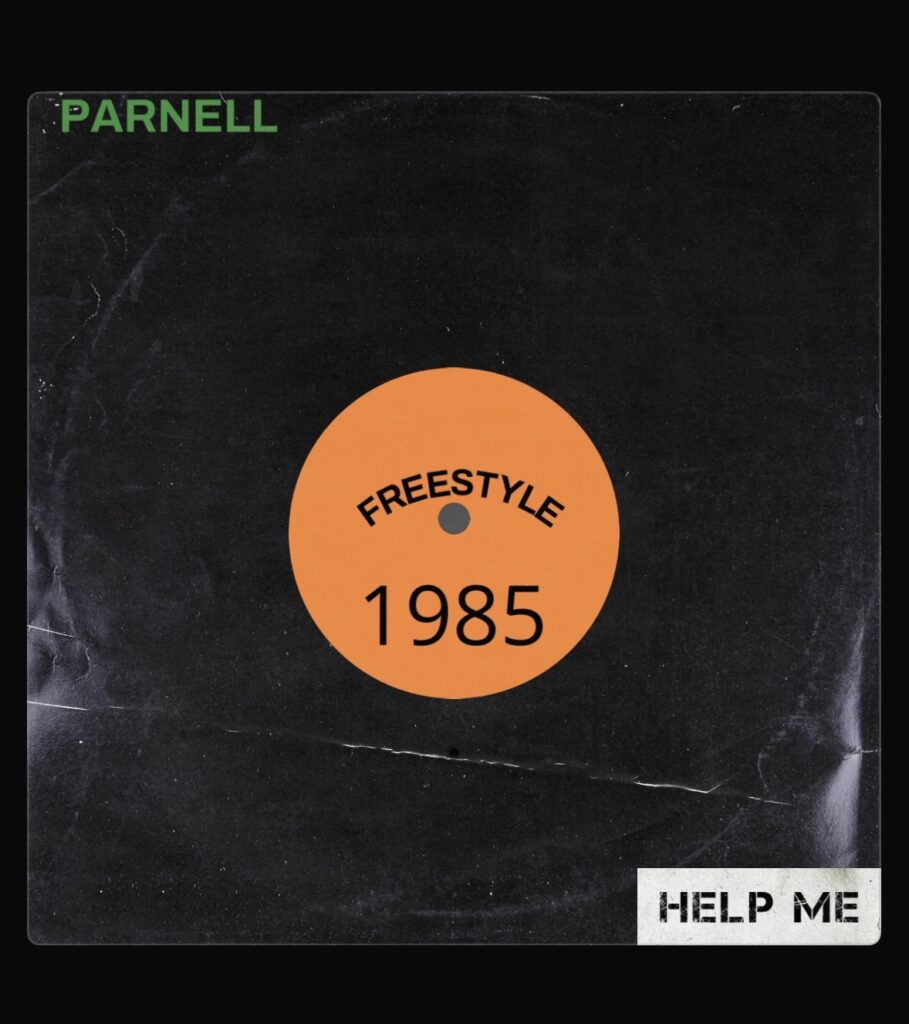 Freestyle Parnell | Help Me