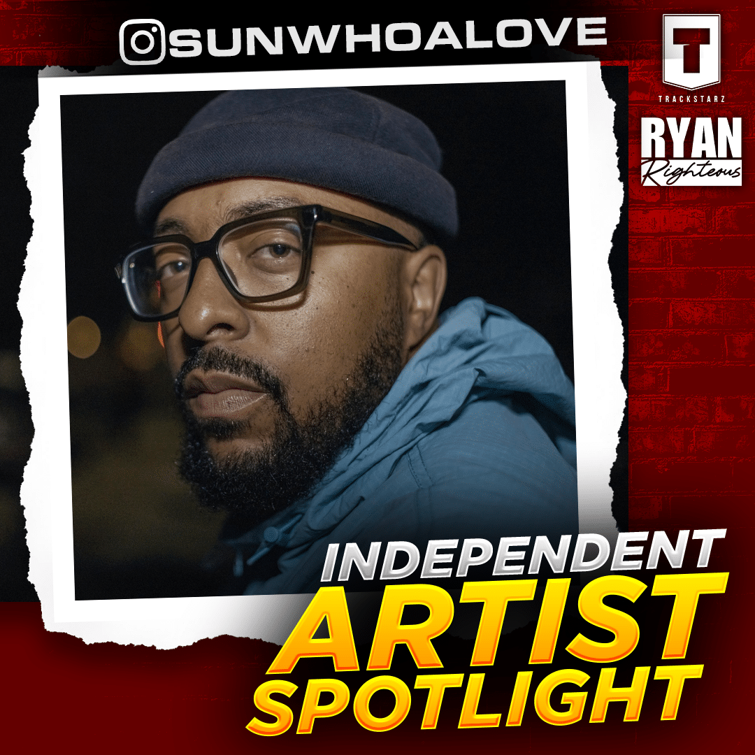 Independent Artist Spotlight | SunWhoa Love